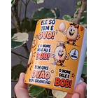 Arte Caneca Tens uns ovão bem grandão, os ovo ta pra bater no short Arquivo em Png  3