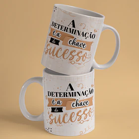 Arte Caneca Formatura A Determinação é a Chave do Sucesso Arquivo Png