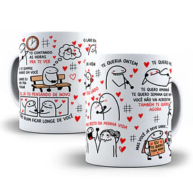 Artes para Caneca Flork to contando as horas pra te ver, eu tô sempre pensando em você, e quando eu paro pra pensar, eu já tô pensando em Png 