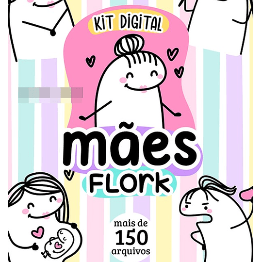 Kit Digital Flork Dia das Mães sem fundo Lt8 Arquivos Png