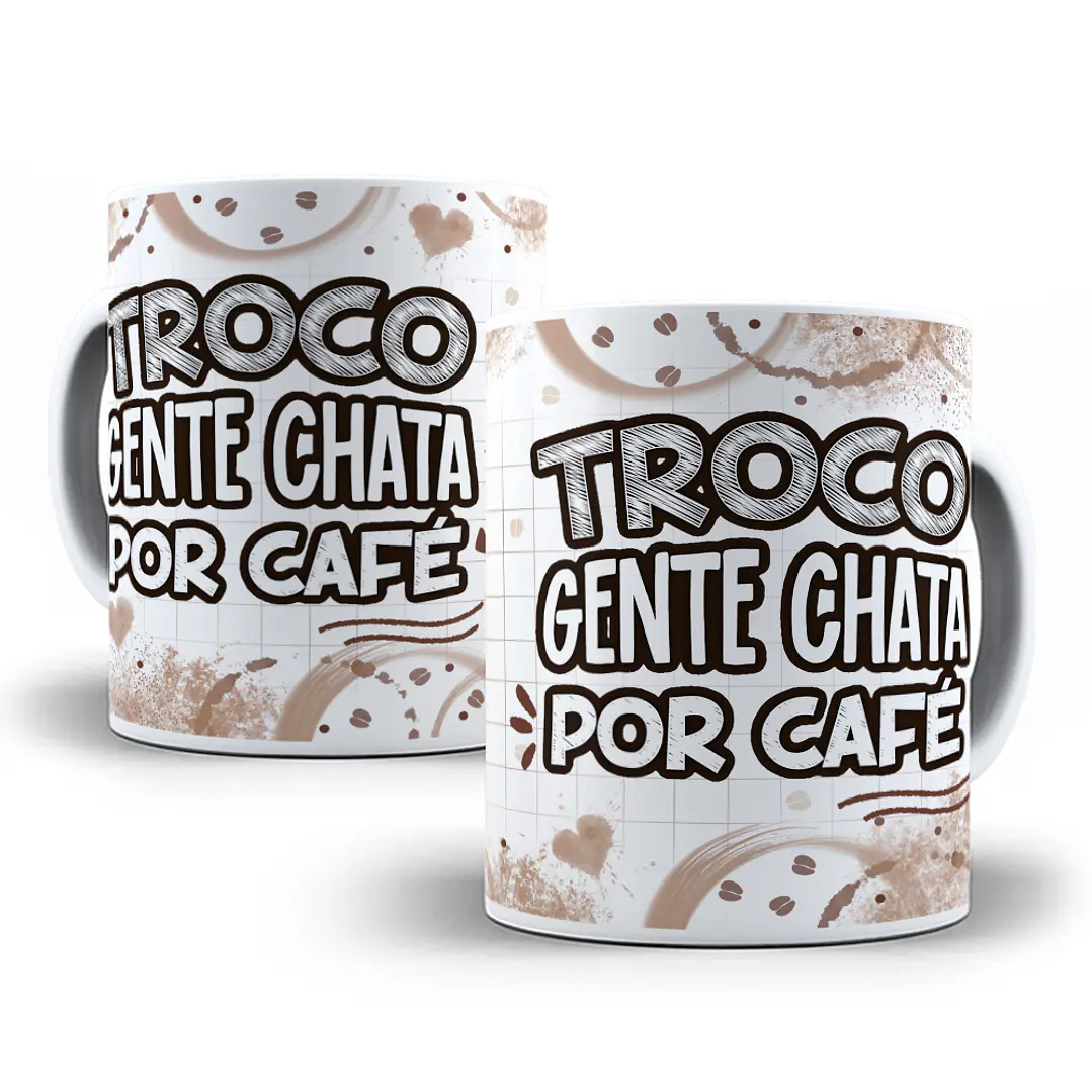 2 Artes Caneca Flork Troco Gente Chata por Café Sublimação Baixar Grátis 3