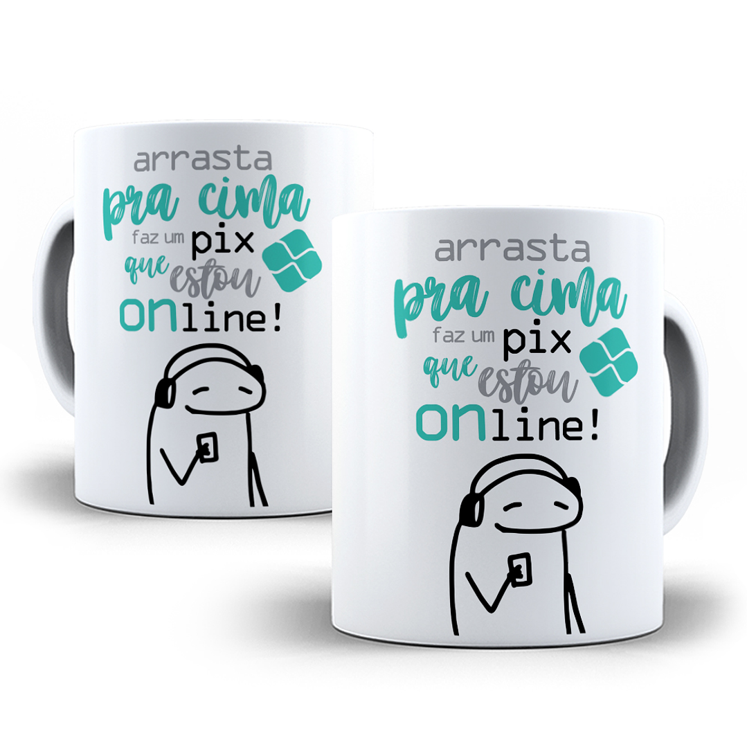 3 Artes Caneca Flork Meu Partido é o Pix Sublimação Baixar Grátis 4