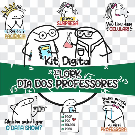Kit Digital Florks Dia dos Professores Arquivos Png 