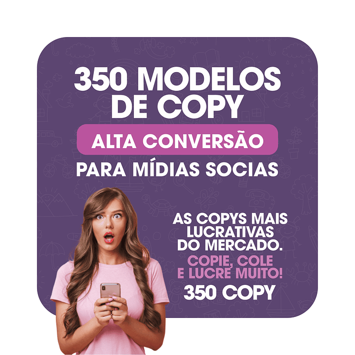 350 Copy para Vender de Alta Conversão Mídias Socias Frases Prontas 1