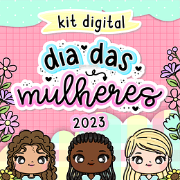 Kit Digital Dia das Mulheres 2023  