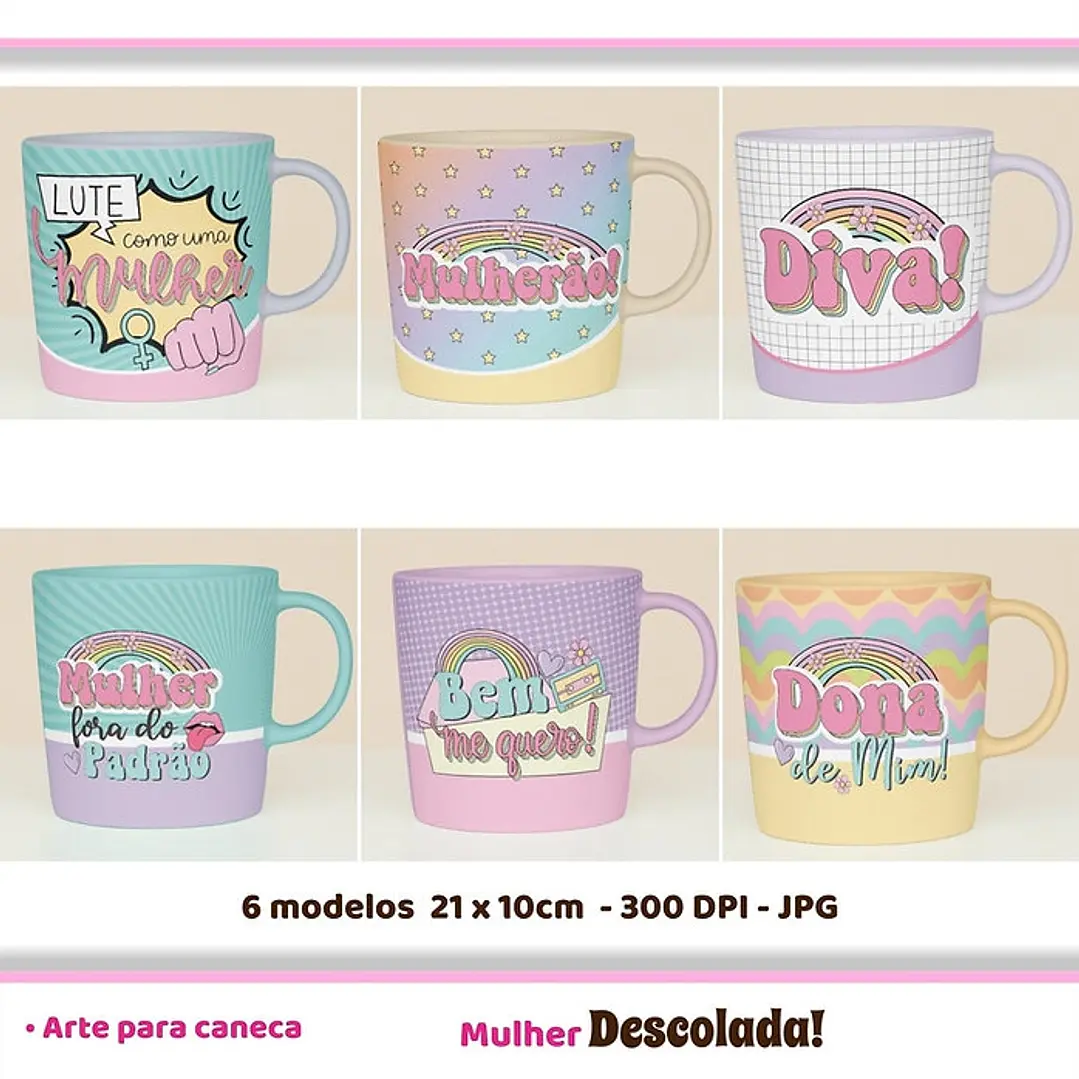 Combo Mulher Descolada Dia da Mulher Completo 8
