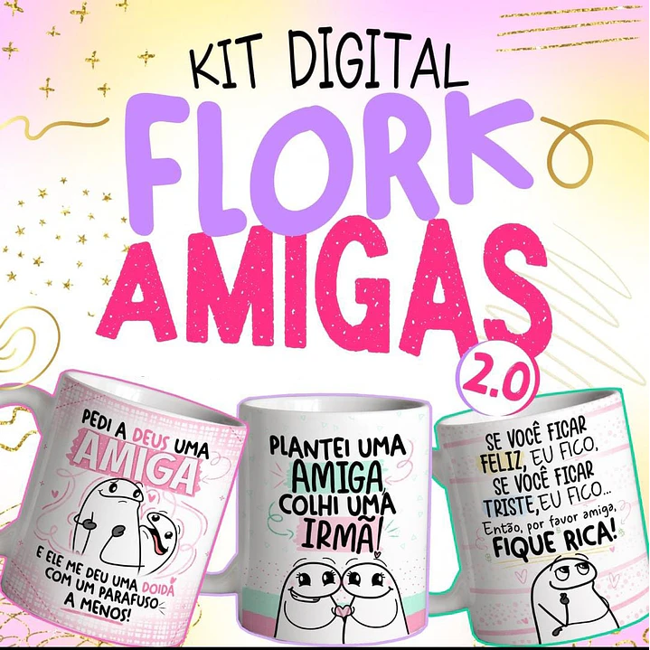 15 Artes Caneca Flork Amigas 2.0 em Jpg 1