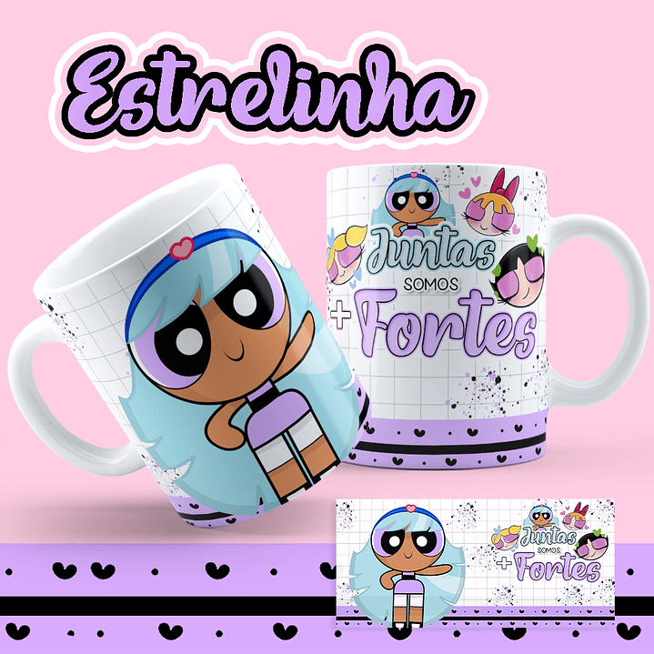 8 Artes para Caneca Meninas Super Poderosas Arquivos em Jpg  3