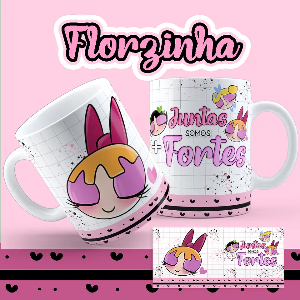 8 Artes para Caneca Meninas Super Poderosas Arquivos em Jpg  9
