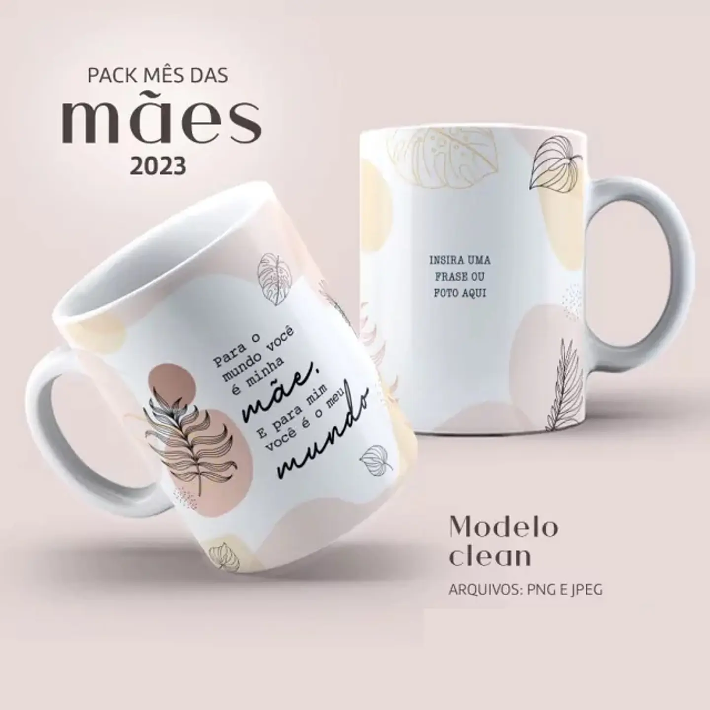 25 Artes para Caneca Dia das Mães Clean Arquivos em Jpg 8
