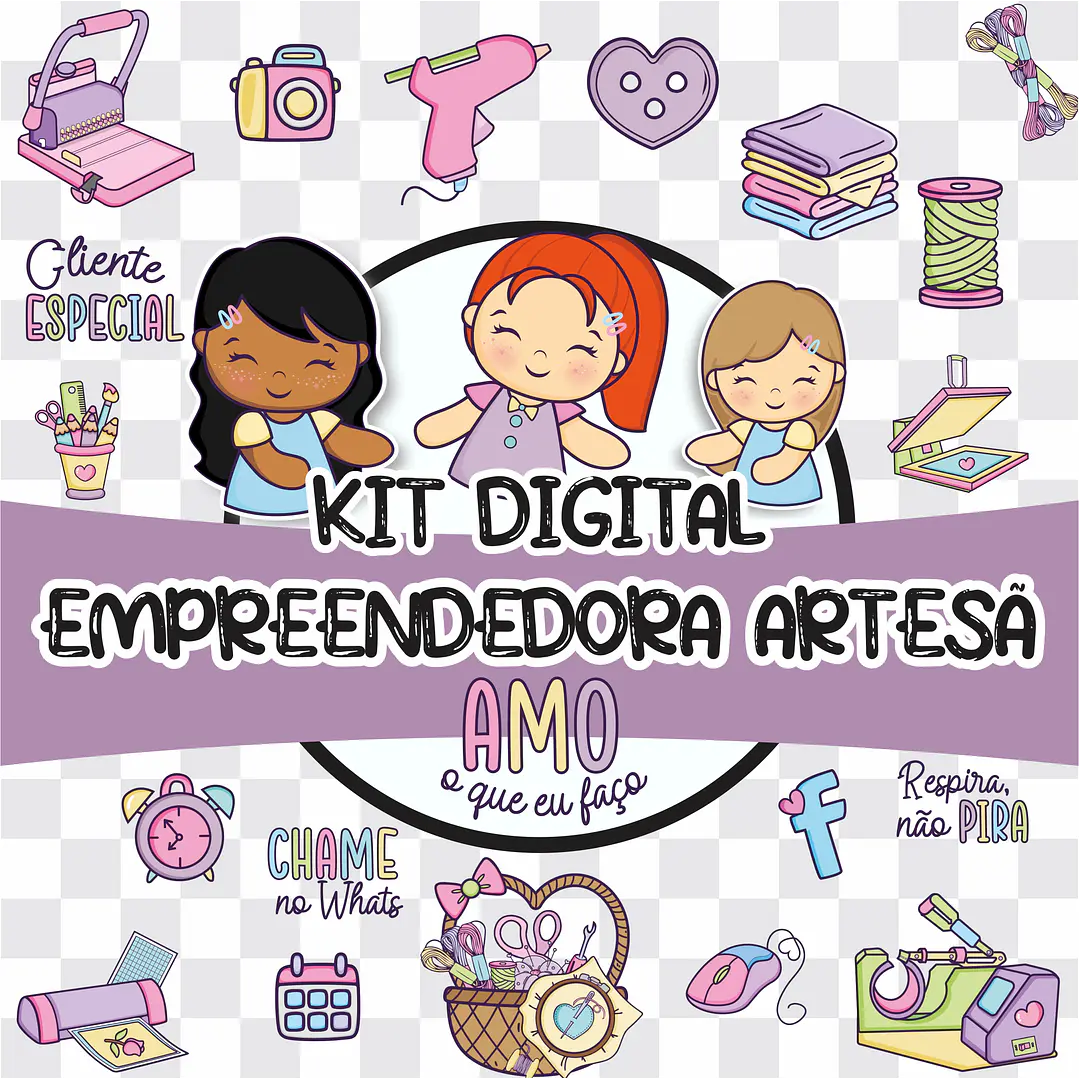 Kit Digital Artesã Empreendedora Criativa em Png  1