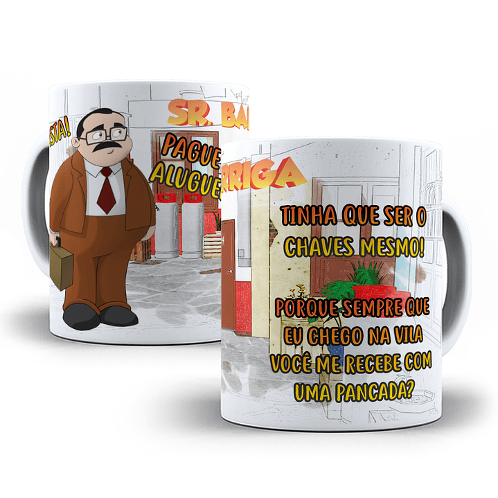 9 Artes para Caneca Chaves Frases Arquivos Png  4