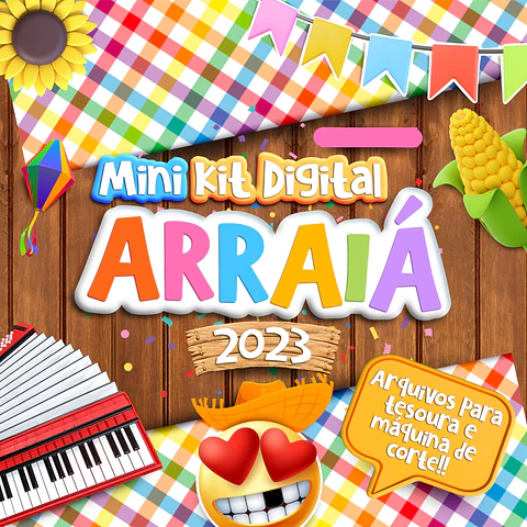 Kit Digital Arquivos de Corte Festa Junina Arraiá 