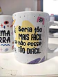 15 Artes para Caneca Estressadinha Frases em Jpg  - Thumbnail 9