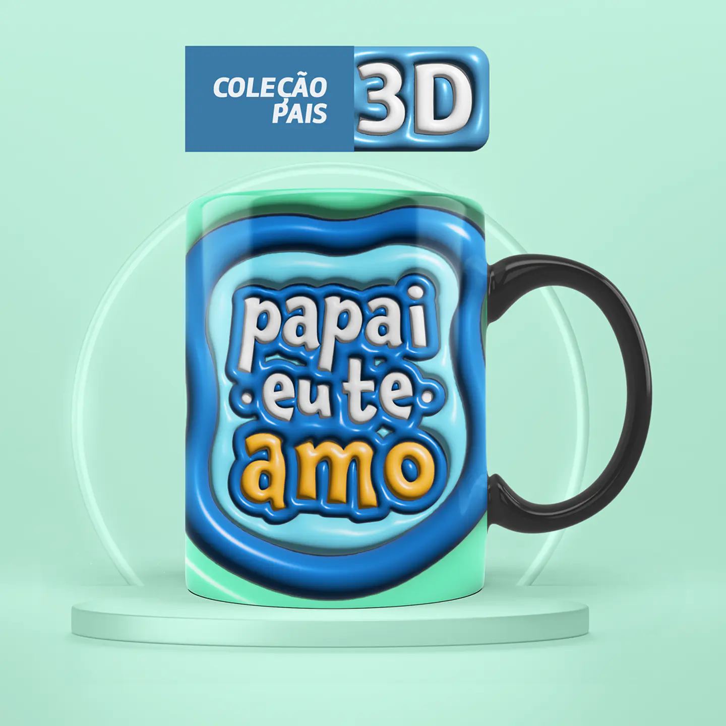 21 Artes Canecas Dia dos Pais Inflados 3D em Jpg 1