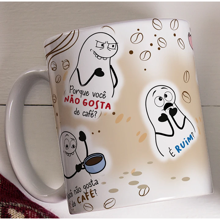 Artes para Caneca Flork Cê não Gosta de Café Arquivos Png   1