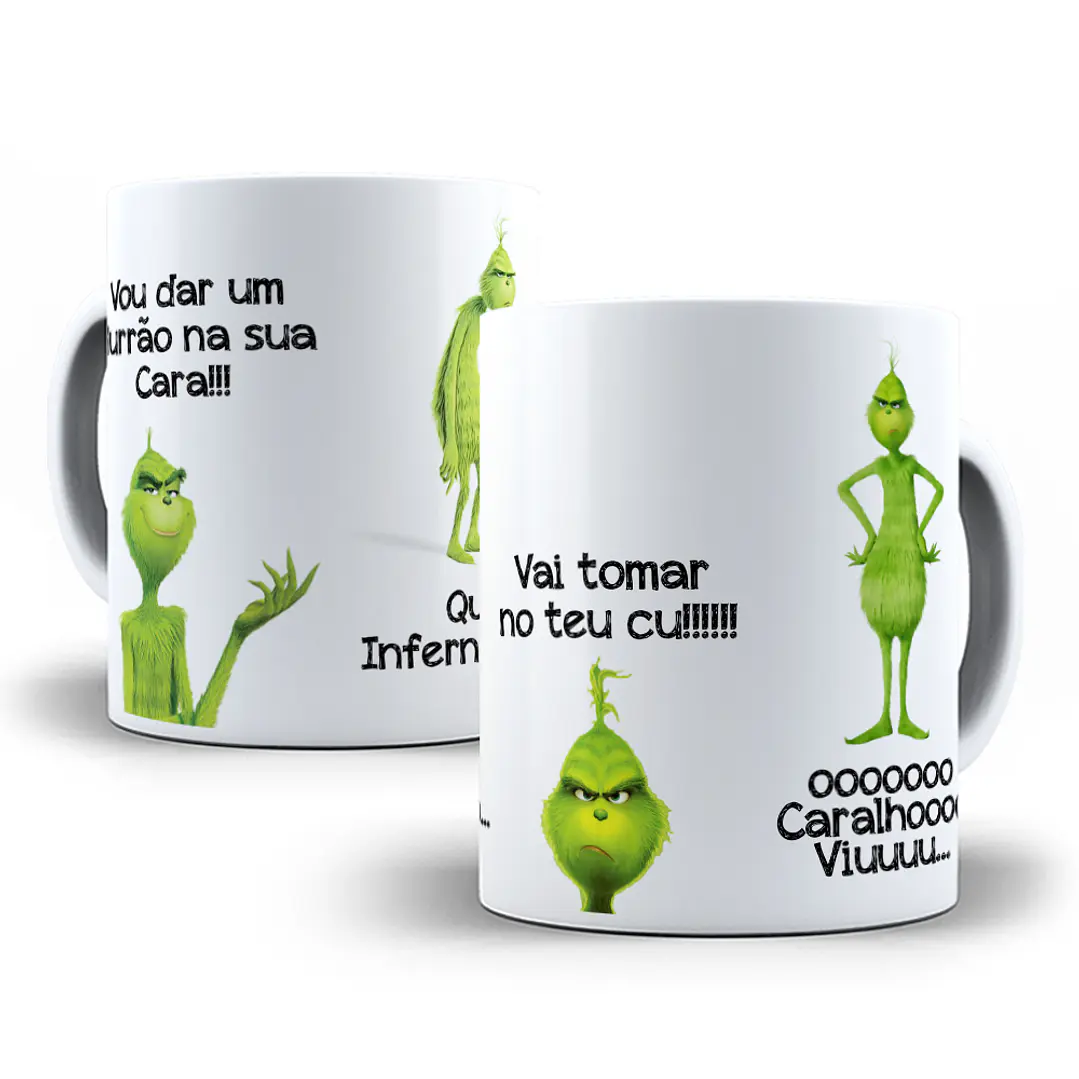 4 Artes Canecas Grinch Vou da Um Murrão na Sua Cara Editável + Png 3