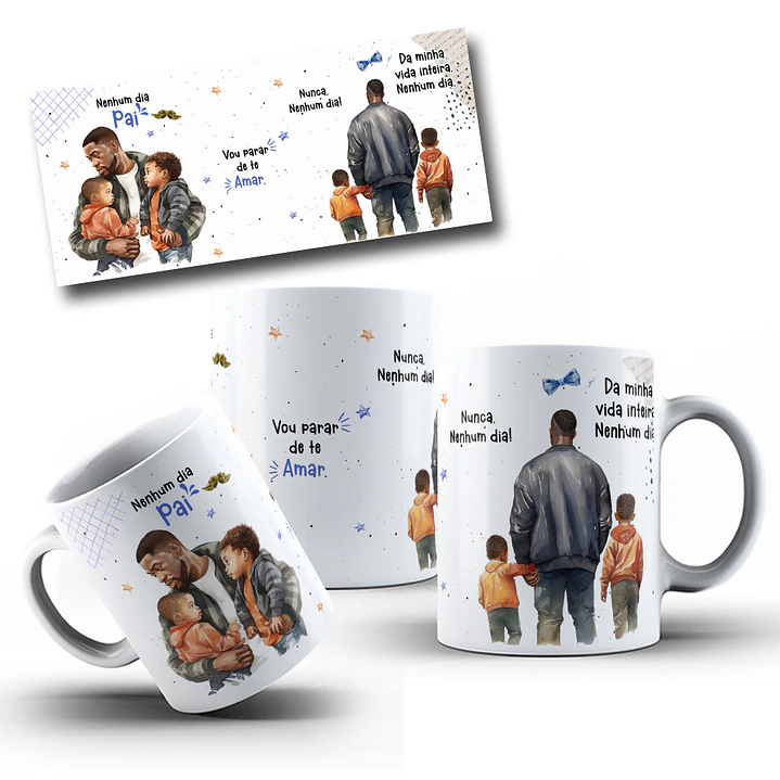 Artes Caneca Frase Nenhum Dia Pai em CorelDraw 1