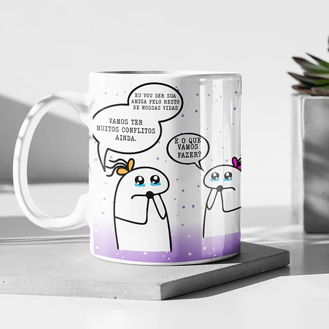 Artes Caneca Eu vou ser sua Amiga pelo resto de nossas Vidas Png