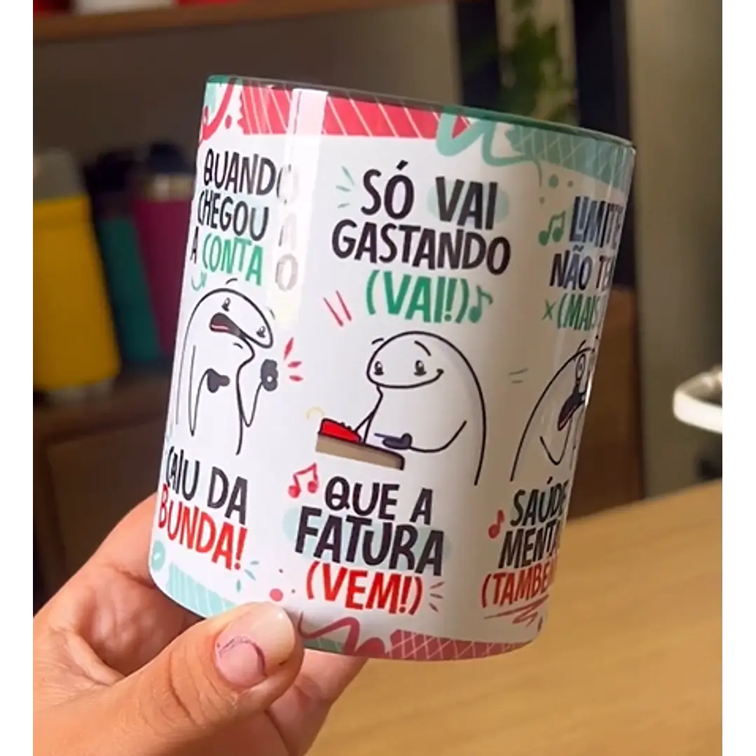 Arte Caneca Fui Passando no Crédito Esqueci a Fatura Arquivo Png  4