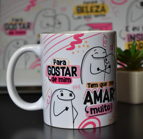 Arte Caneca Para Gostar de Mim Tem que mim Amar muito - Insuportável Versão Feminina Arquivo Png