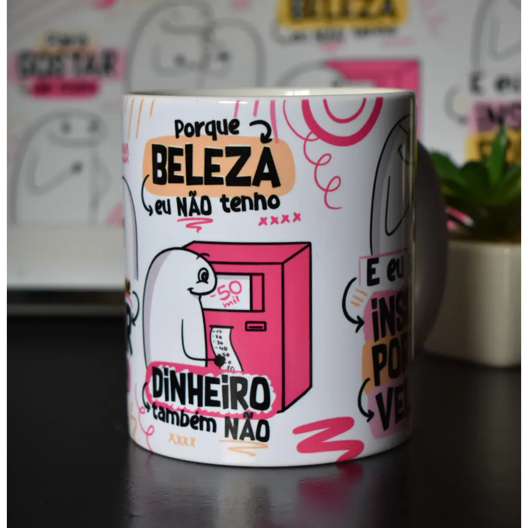 Arte Caneca Para Gostar de Mim Tem que mim Amar muito - Insuportável Versão Feminina Arquivo Png 3