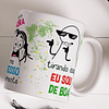 Arte Caneca Eu Sou uma Pessoa Boa Mas as vezes quase sempre toda hora eu me estresso rapidamente