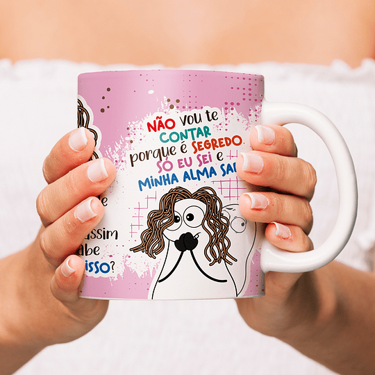 Arte Caneca Você é maluca a quanto tempo Png