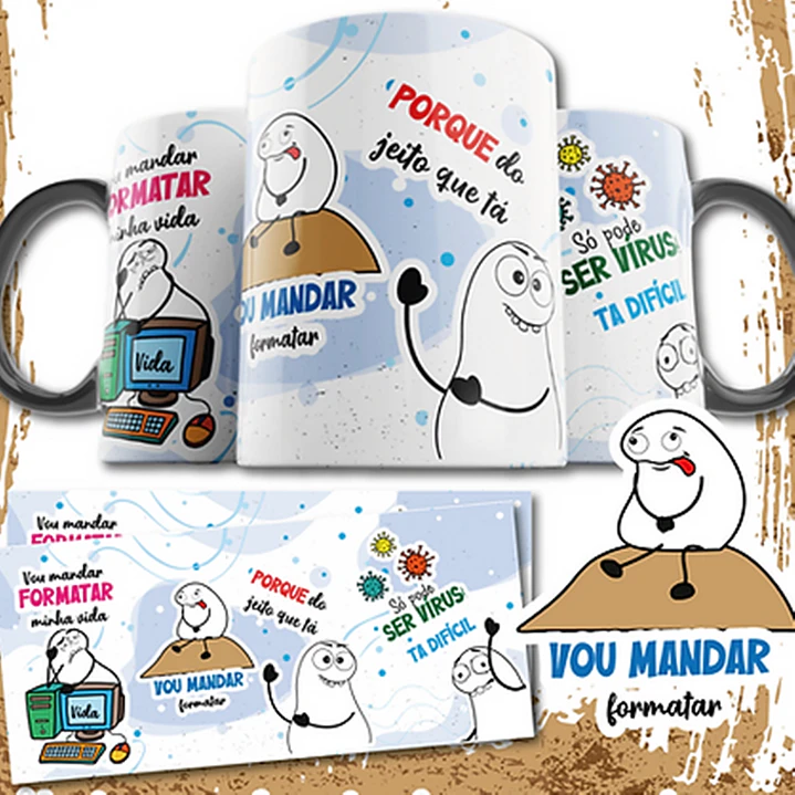 Arte Caneca Vou mandar formatar minha vida vou mandar formatar Png 3