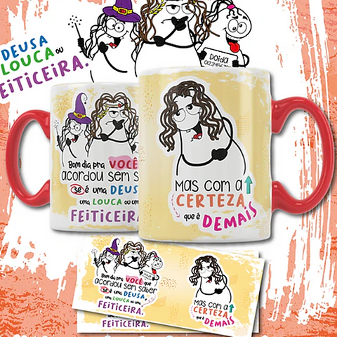 Arte Caneca Bom dia pra você que acordou sem saber se é uma deusa, uma louca ou uma feiticeira