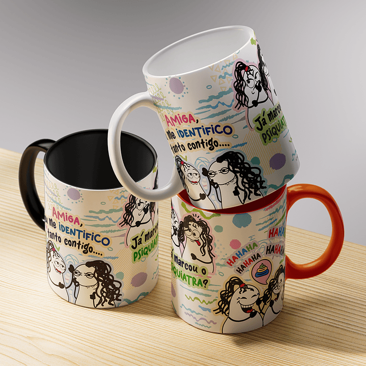 Arte Caneca Amiga, eu me identifico tanto contigo... Amiga, já marcou psiquiatra Png 2