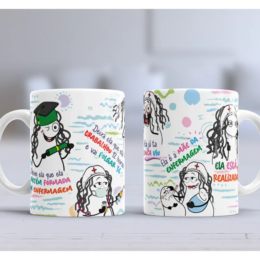 Arte para caneca Ela é a Mãe da Enfermagem - Enfermeira Recém Formada Png 7
