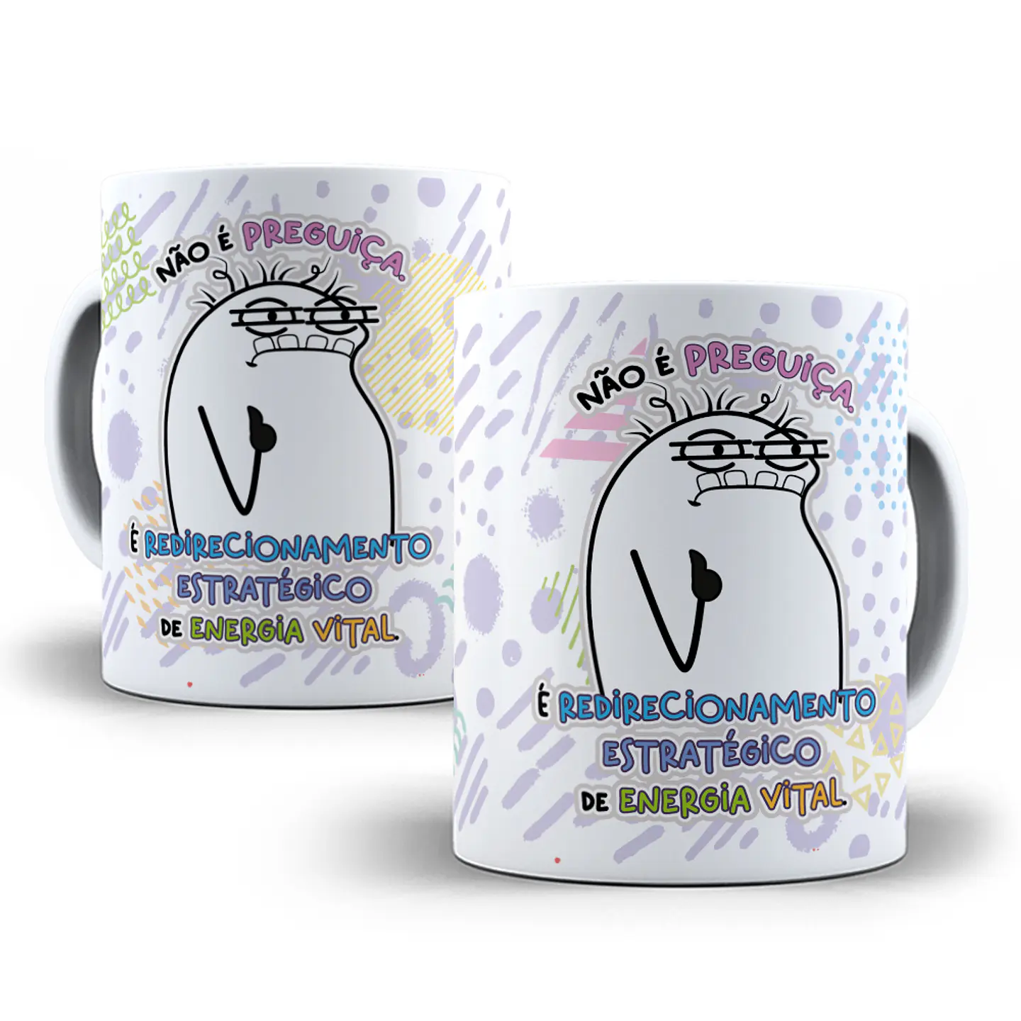 Arte Caneca Não é preguiça é redirecionamento estratégico de energia vital Arquivo Png 1