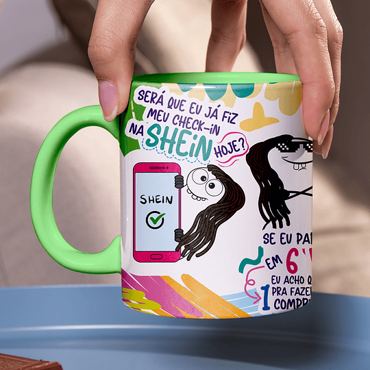 Arte para Caneca Será que eu já fiz meu check-in na Shein Hoje Parcelar em 6 Vezes Arquivo Png