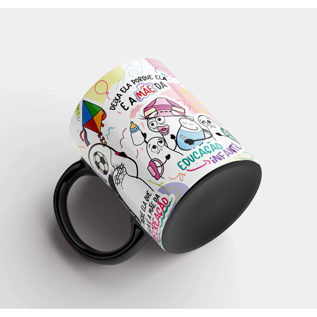Arte para Caneca Deixe ela que ela é a mãe da recreação - Professora Educadora Arquivo Png 2
