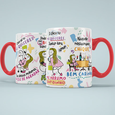 Arte para Caneca Chico se tu me quiseres sou dessas mulheres que vai investigar... Arquivo Png