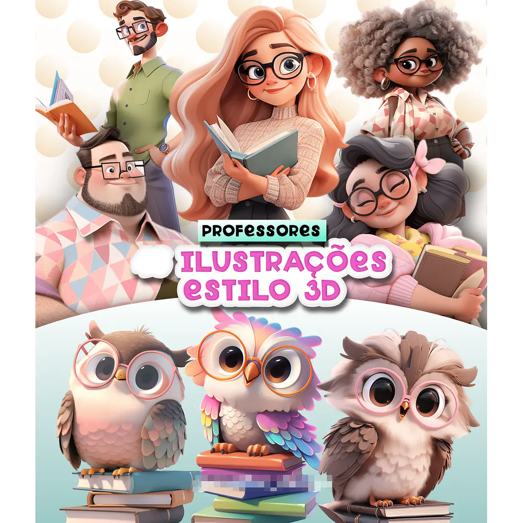 Kit Digital Mascotinhas Professoras Fofinhas 3D em Png  1