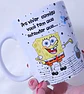 Arte Caneca Pra Viver comigo você tem que entender Bob Esponja Arquivo em Jpg - thumbnail 1