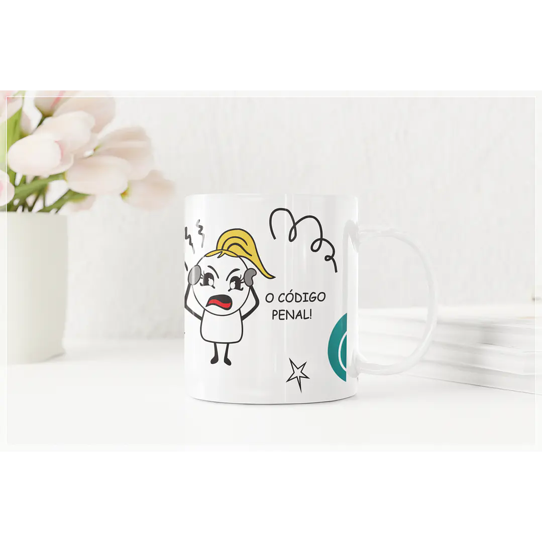 Arte Caneca Flork Ah Mas oque te Impede de ser você mesma? O código Penal Arquivo Png  2