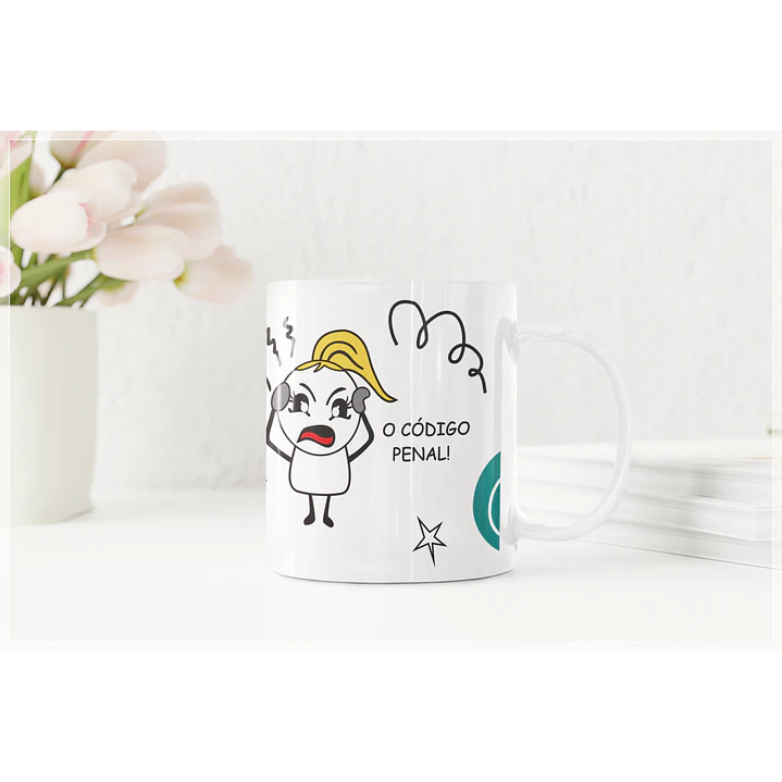 Arte Caneca Flork Ah Mas oque te Impede de ser você mesma? O código Penal Arquivo Png  2
