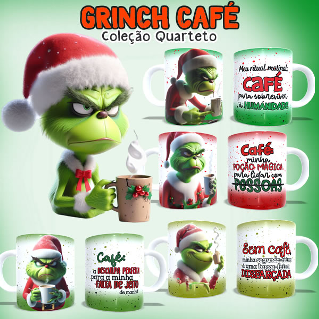 4 Artes para Caneca Grinchi Natal Arquivo em Jpg 1