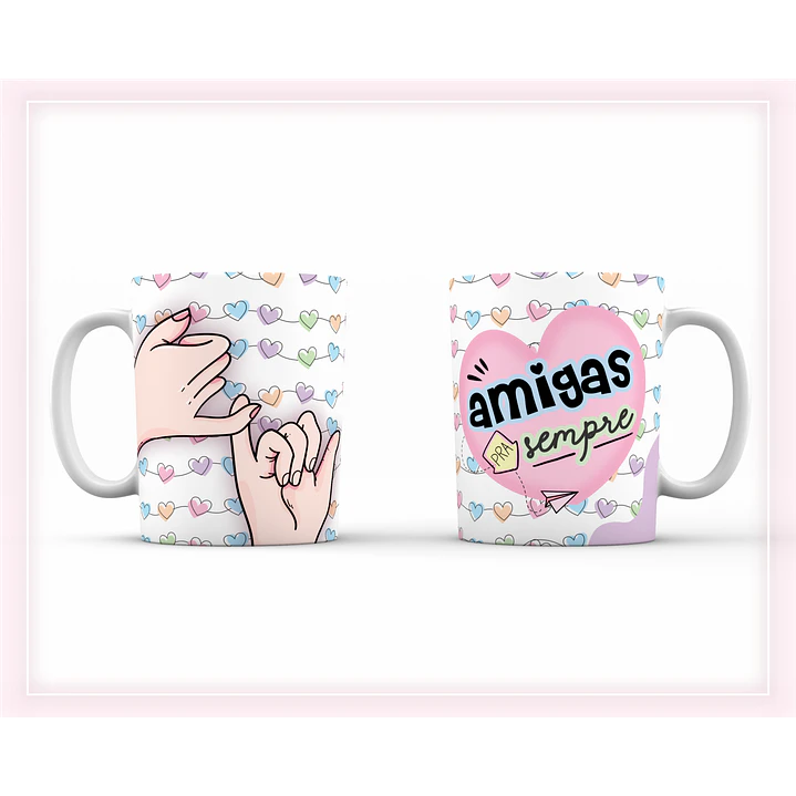 8 Artes para Caneca Amizade Amigas Arquivo Editável  1