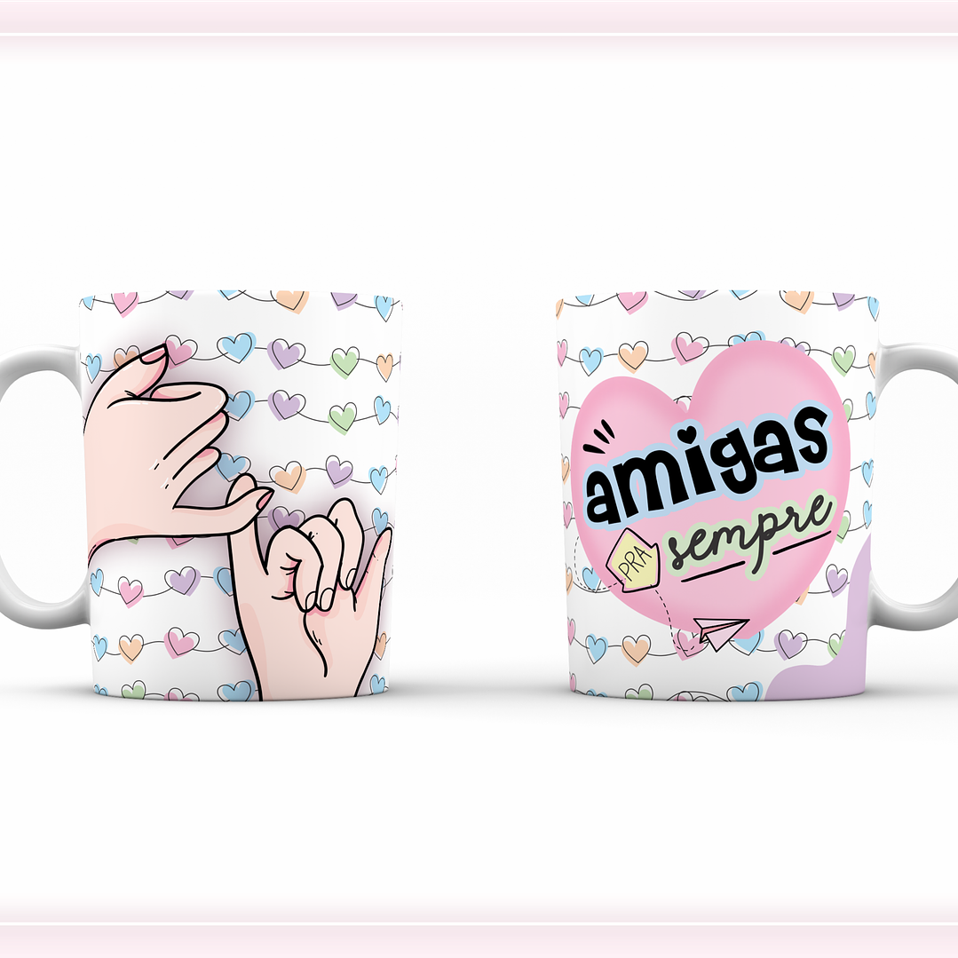 8 Artes para Caneca Amizade Amigas Arquivo Editável  1