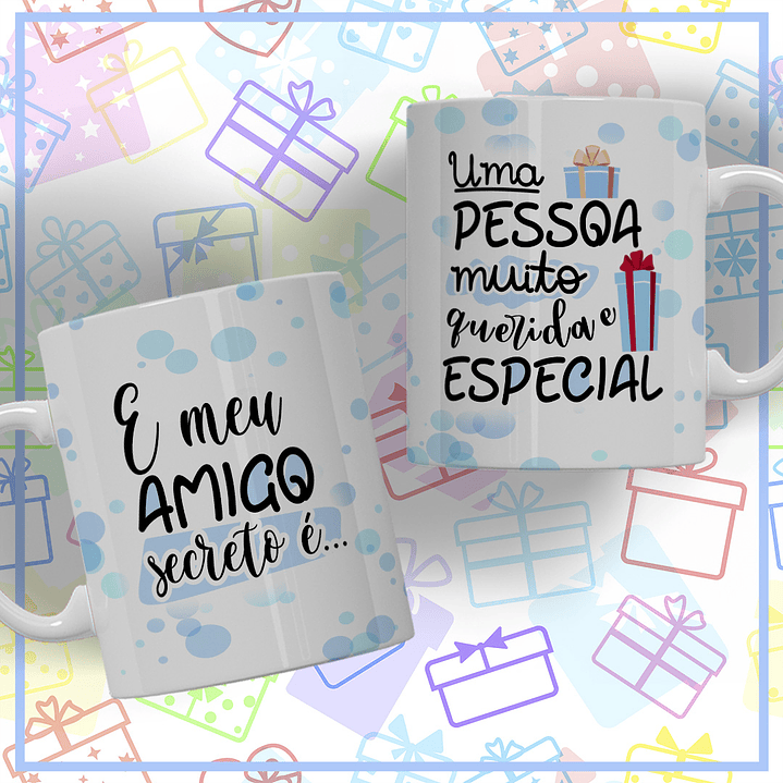 10 Artes para Caneca Amigo Secreto Arquivo Editável 10