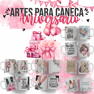 16 Artes para Caneca Aniversário Arquivo Editável 