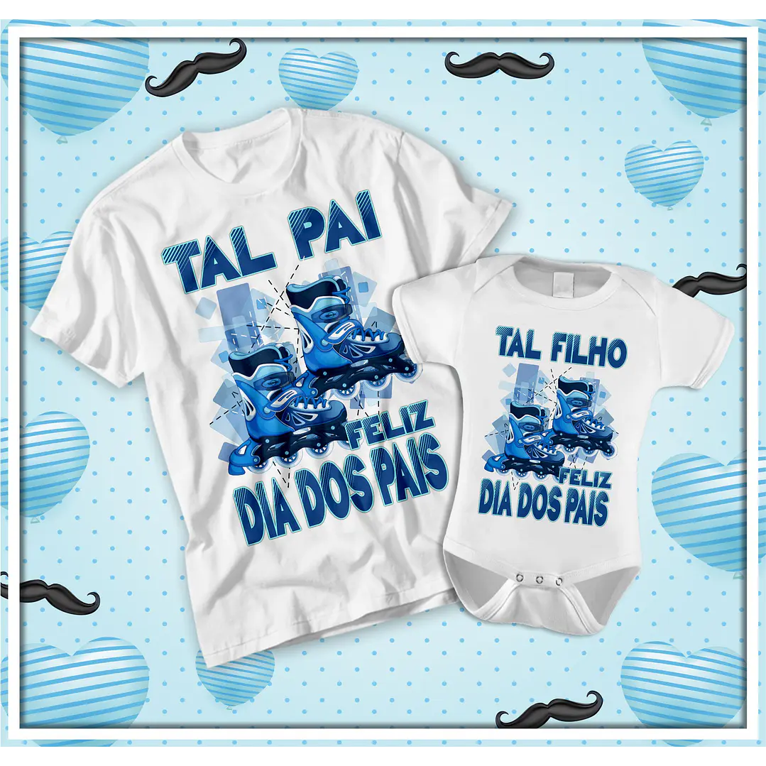 27 Artes para Camisa Tal pai Tal Filho Dia dos Pais Arquivo em Jpg 15
