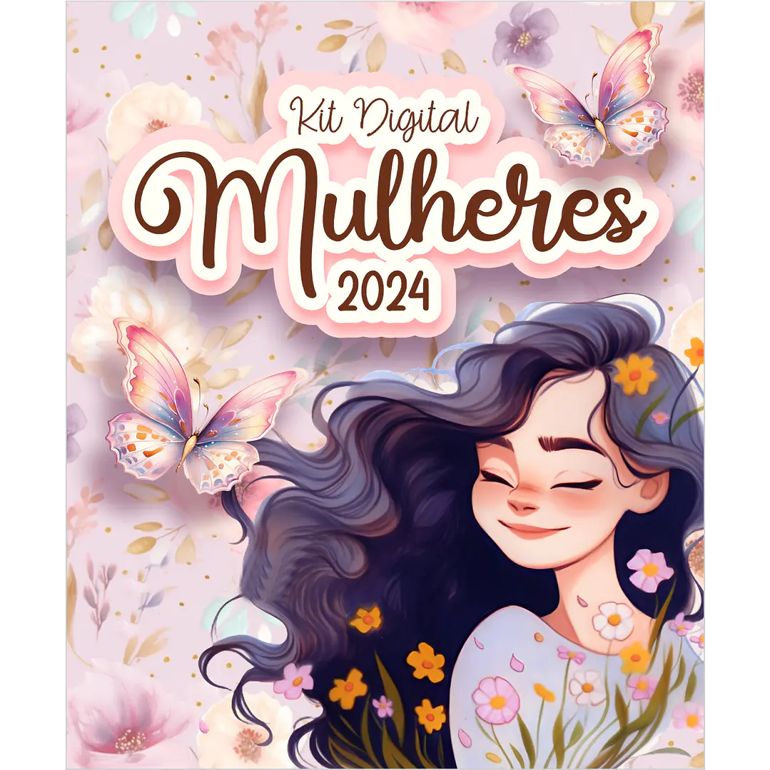 Kit Digital Mimos Dia das Mulheres Arquivos em Pdf 1
