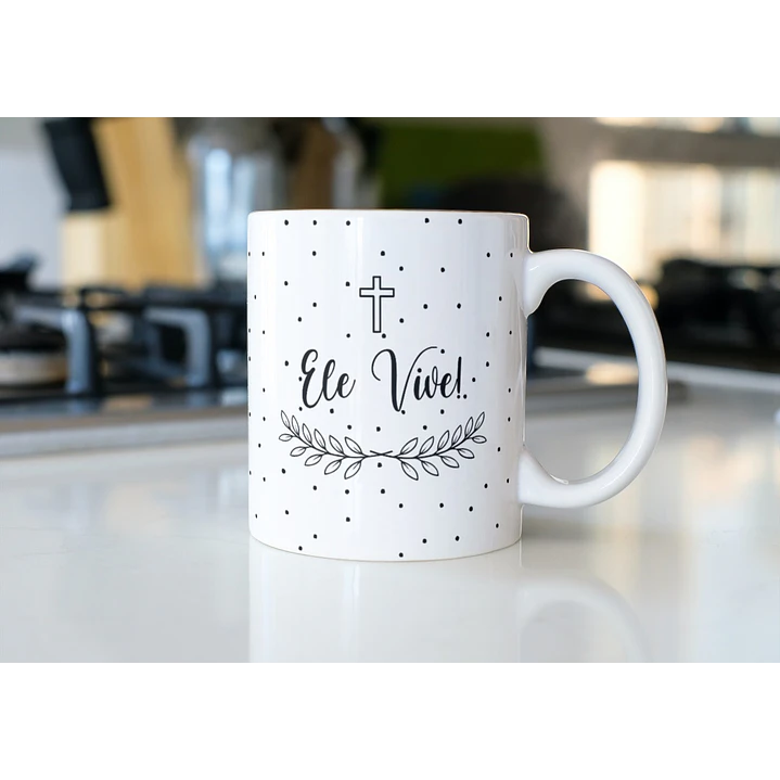 11 Artes para Caneca Páscoa Ele Vive Arquivos em Jpg 12