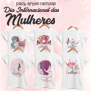 35 Artes para Camisa Dia das Mulheres Arquivos Editável