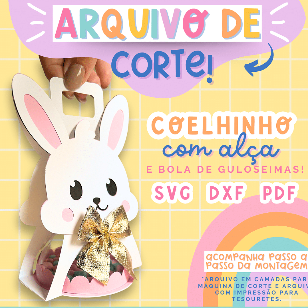 Arquivo de Corte Coelhinho com Alça Páscoa em Pdf  1